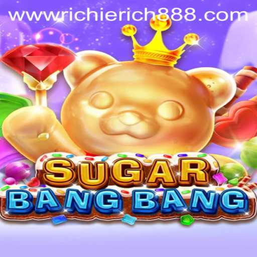 Unveiling the Thrills of SUGARBANGBANG: A Deep Dive into the Popular Game